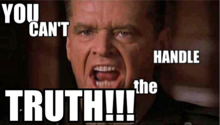 movie-quote-you-can-t-handle-the-truth-you-cant-handle-the-truth-one-of-the-best-movie-quotes-ever.jpg